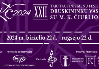 XXII Tarptautinio menų festivalio „Druskininkų vasara su M. K. Čiurlioniu“ programa
